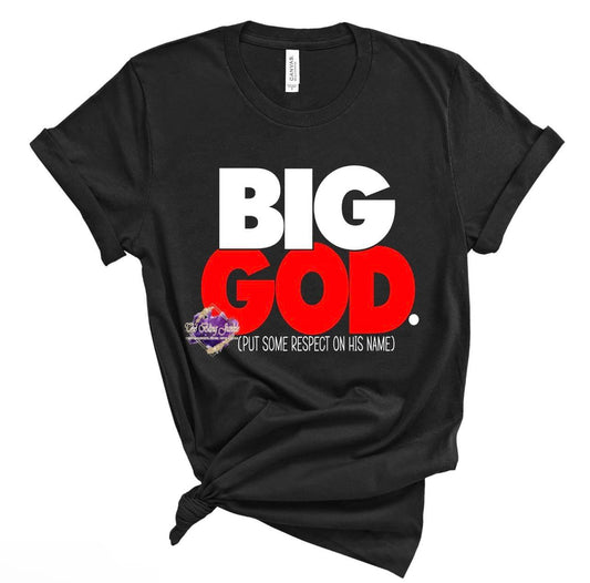 Big God T-shirt