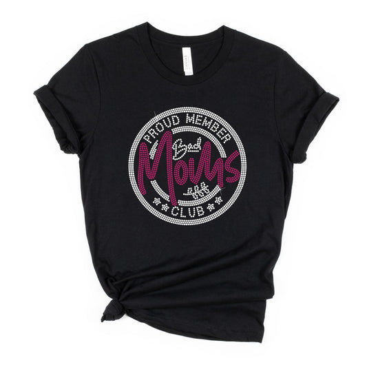 Bad Moms Club Bling T-Shirt